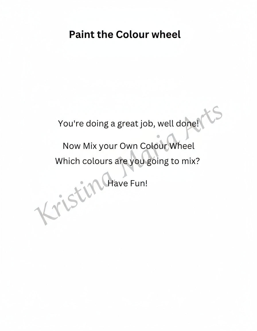 Text on a white background with 'Paint the Colour wheel' and motivational message for free downable print.